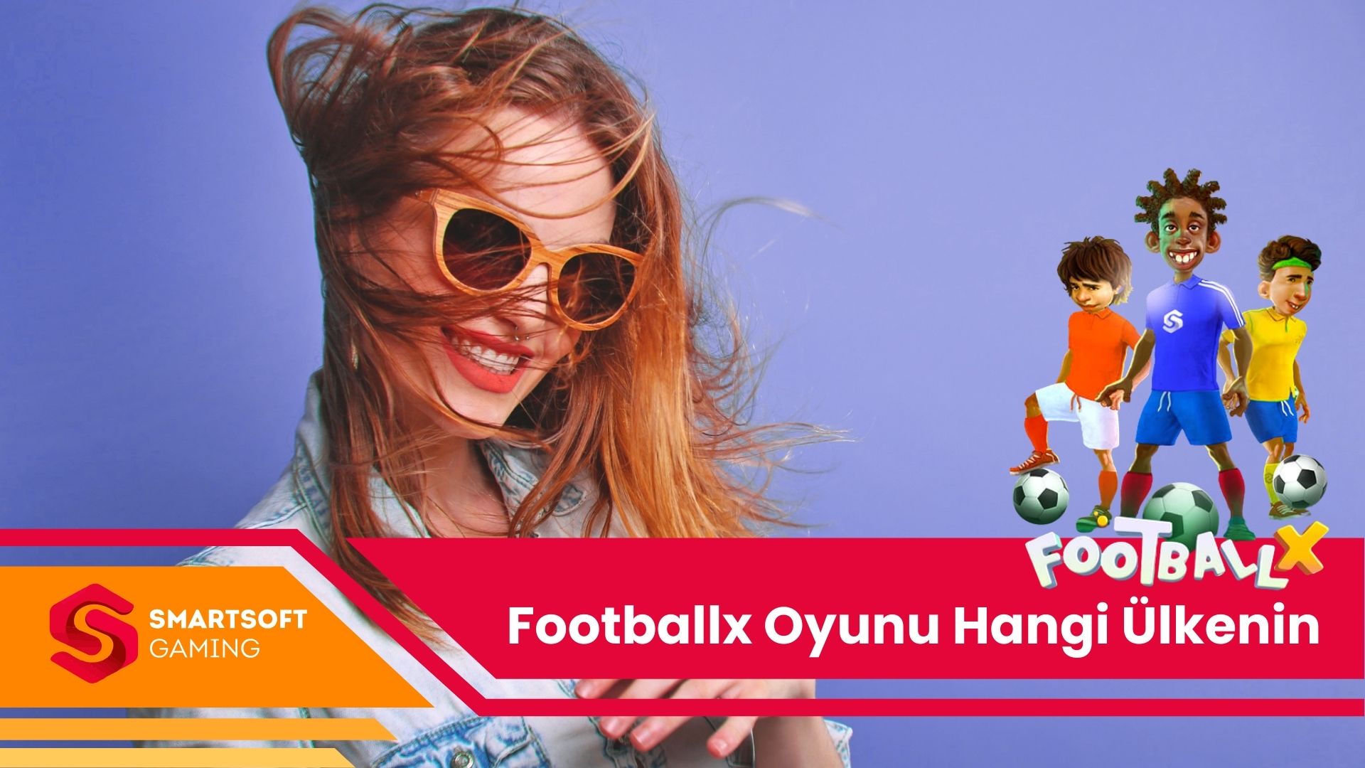 Footballx Oyunu Hangi Ülkenin