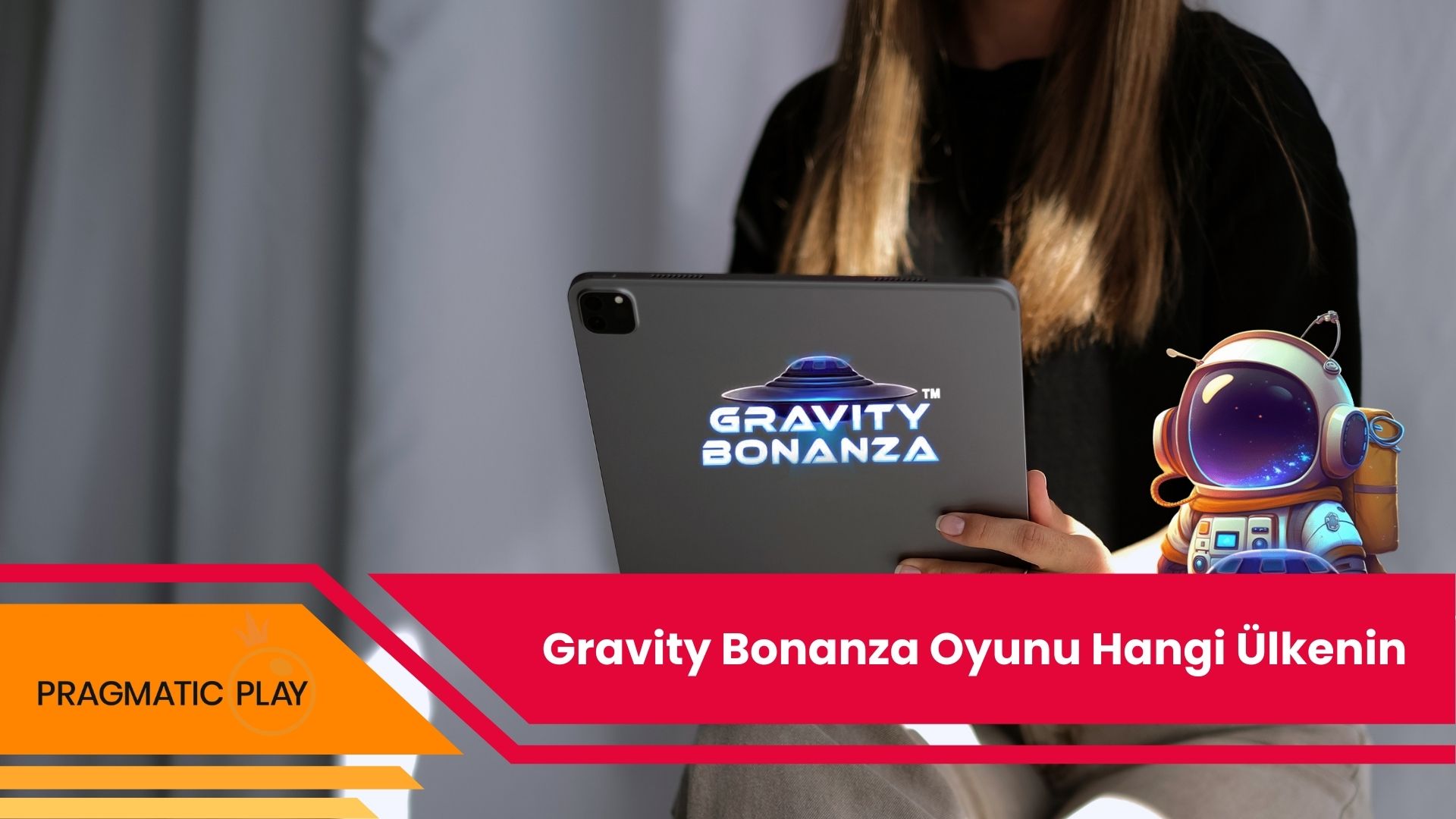 Gravity Bonanza Oyunu Hangi Ülkenin