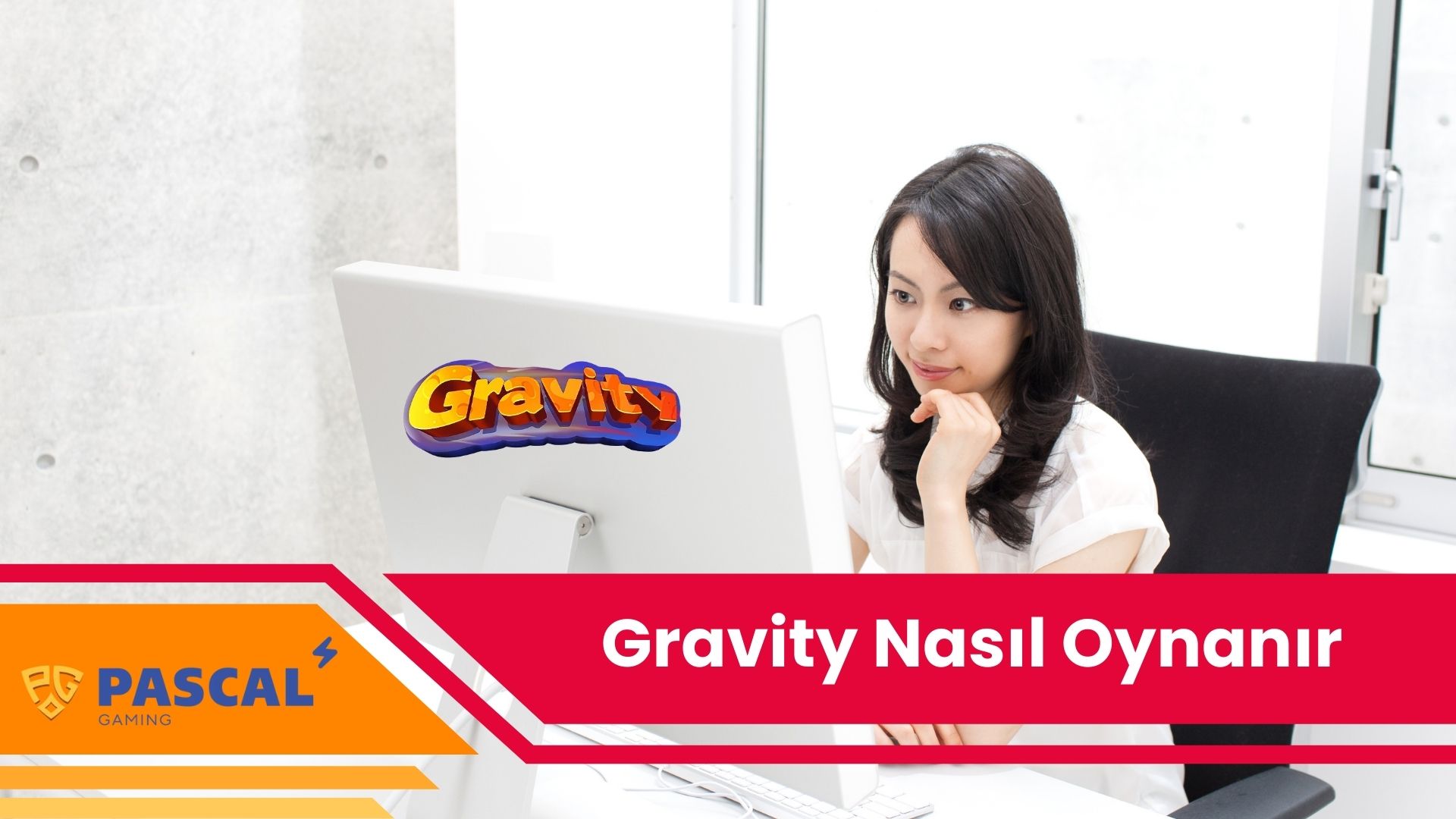 Gravity Nasıl Oynanır