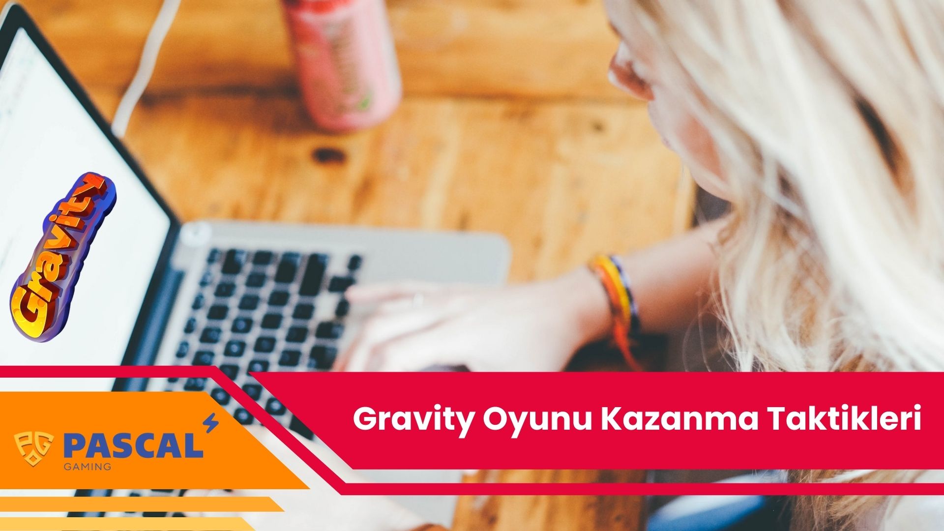 Gravity Oyunu Kazanma Taktikleri